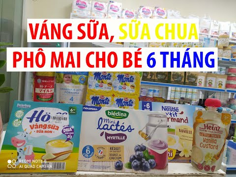 Top các loại váng sữa, sữa chua,phô mai, cho bé dưới 1 tuổi