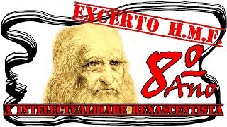 15 - A Evolução Científica e a Nova Intelectualidade Renascentista (excerto) (História, 8º Ano)