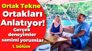 Ortaktekne Ortakları Anlatıyor Gerçek Deneyimler, Samimi Yorumlar 1. Bölüm