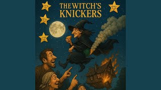 The Witchs Knickers
