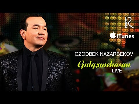 Ozodbek Nazarbekov - Gulg’unchasan jonli ijro