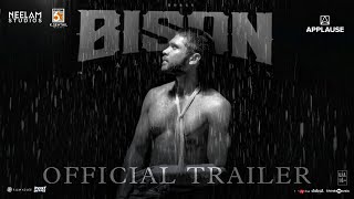 Bison Kaalamaadan Movie Official Trailer Dhruva Vikram Mari Selvaraj Release Date