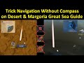 Trick Navigation Without Compass on Desert & Margoria Great Sea Guide (Time Stamp & Subtitle)
