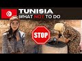 TUNISIA 🇹🇳 | WHAT NOT TO DO When Visiting ❌ | Do's, Don'ts, Advice & Tunisia Travel Tips