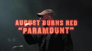August Burns Red - Paramount