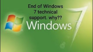 End of Windows 7 technical support- why??? Watch this video to find out