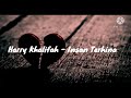 Harry Khalifah - Insan Terhina (Lyrics)