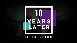 Watch Collective Soul 10 Years Later video