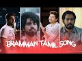 bramman tamil song whatsapp status mashup mix