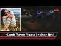 Canlı Yayın Yapıp İntihar Etti 7 Eylül 2018 8gunhaber 1