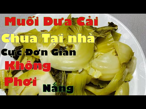 Dưa muối |Cách muối dưa cải chua tại nhà cực đơn giản| Người việt ở Mỹ | Cuộc Sống Mỹ