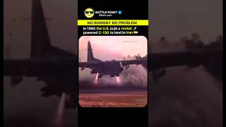 In 1980, The U.s. Built A Rocket-Powered C-130 To Land In Iran Operation Credible Sport