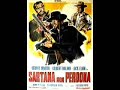 Sartana Non Perdona Sartana Does Not Forgive