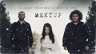 Mesut Can Tomay & Nahide Babashlı & Ali Biçim - MEKTUP