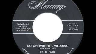 Watch Patti Page Go On With The Wedding video