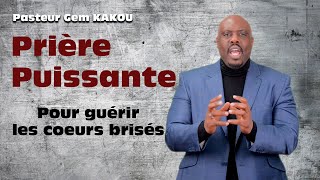 Prière puissante pour guérir les coeurs brisés !