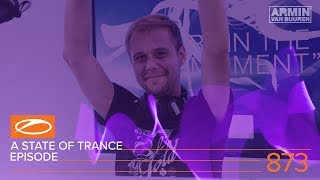A State Of Trance Episode 873 Xxl - Estiva (#Asot873) - Armin Van Buuren