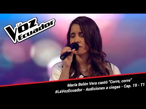 María Belén Vera cantó “Corre, corre” - La Voz Ecuador - Audiciones a ciegas - Cap. 19 - T1