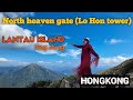 North heaven gate, lo Hon tower  lantau island hongkong #explorehongkong