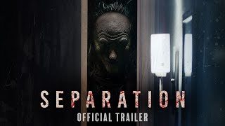 Separation |  Trailer | On Demand