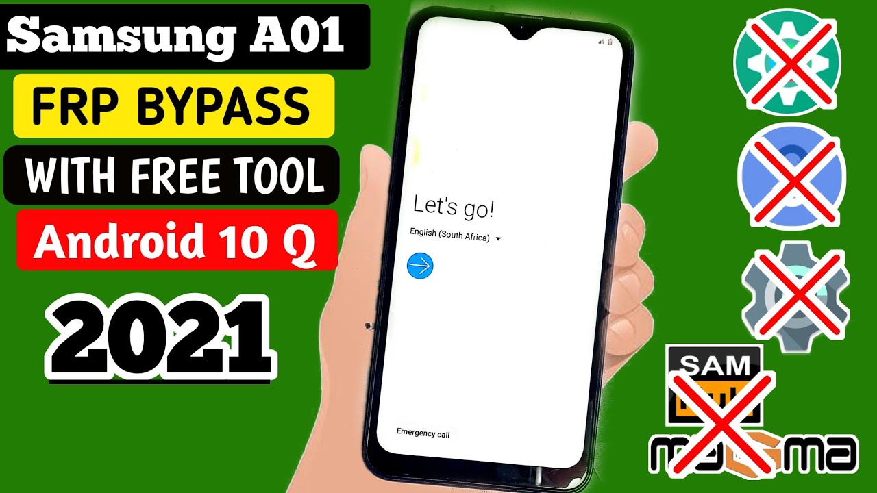Frp Bypass Samsung A01 Android 10 2021 GOOGLE ACCOUNT Frp Bypass Samsung A01 Android 10 2021 GOOGLE ACCOUNT