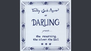 Watch Timothy Seth Avett As Darling Be On My Side video