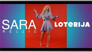 Sara Reljic - Loterija (Official Video 2021)