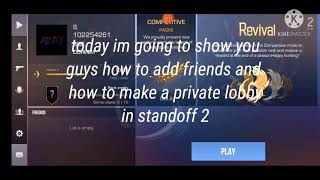 How To Add Friends And How To Make Private Lobby In Standoff 2
