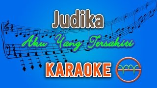 Judika - Aku Yang Tersakiti (Karaoke Lirik Chord) by GMusic