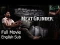 Thai Horror Movie - Meat Grinder [English Subtitle] Full Thai Movie