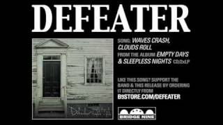 Watch Defeater Waves Crash Clouds Roll video