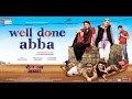 Well Done Abba Official Movie Trailer | Minissha Lamba,Boman Irani