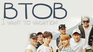 Watch Btob I Want To Vacation video