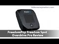 FreedomPop Freedom Spot Overdrive Pro Review: Wireless Hotspot With Free 3G/4G Internet