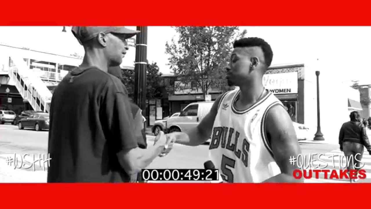 WSHH Presents "Questions" Outtakes! (Season 2 Episode 1: Chicago) 