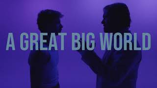 Watch A Great Big World Boys In The Street video
