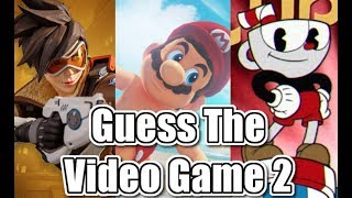 Guess The Video Game 2 - CAN YOU GUESS THEM!?!