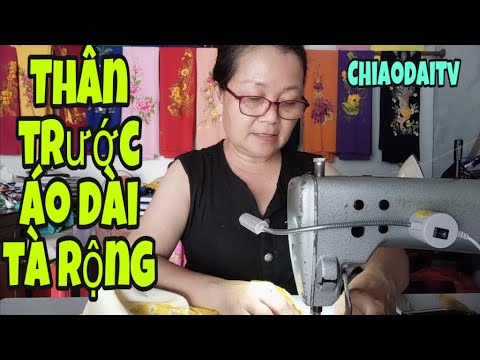 24/ Cắt thân trước áo dai tà rộng vải thêu/@ chi ao dai tv