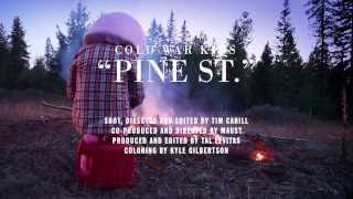 Watch Cold War Kids Pine St video