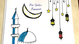 Hoş Geldin Ramazan Çizimi Görsel Sanat Dersi Etkinlikleri(Kandil, Cami, Minare Ç