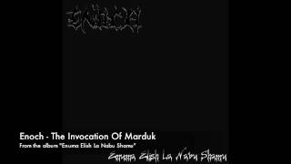 Watch Enoch The Invocation Of Marduk video