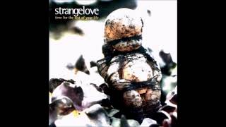 Watch Strangelove World Outside video