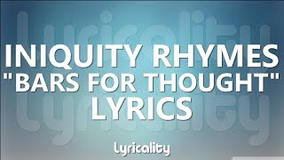 Watch Iniquity Rhymes Bars For Thought video