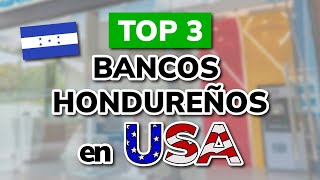 3 Mejores Bancos Hondureños En Estados Unidos 2025