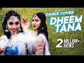 Dheem Tana Dance Cover | Ridy Sheikh | Safa Kabir | Kona | Ridy Sheikh Dance Choreography