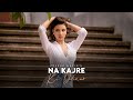 Na Kajre Ki Dhar (Female Version) | Romantic Song | Prerna Makin | Old Song New Version Hindi Cover
