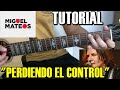 Como tocar "Perdiendo el control" Miguel Mateos Tutorial Guitarra acústica/criolla Completo