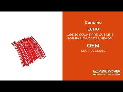 102222952 - .095 50 COUNT PRE-CUT LINE FOR RAPID-LOADER HEADS - 8" LENGTH - ECHO Genuine OEM Part 102222952 - .095 50 COUNT PRE-CUT LINE FOR RAPID-LOADER HEADS - 8" LENGTH - ECHO Genuine OEM Part