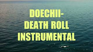 Doechii - Death Roll Instrumental
