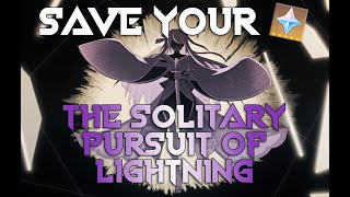 The Solitary Pursuit Of Lightning - Genshin Impact